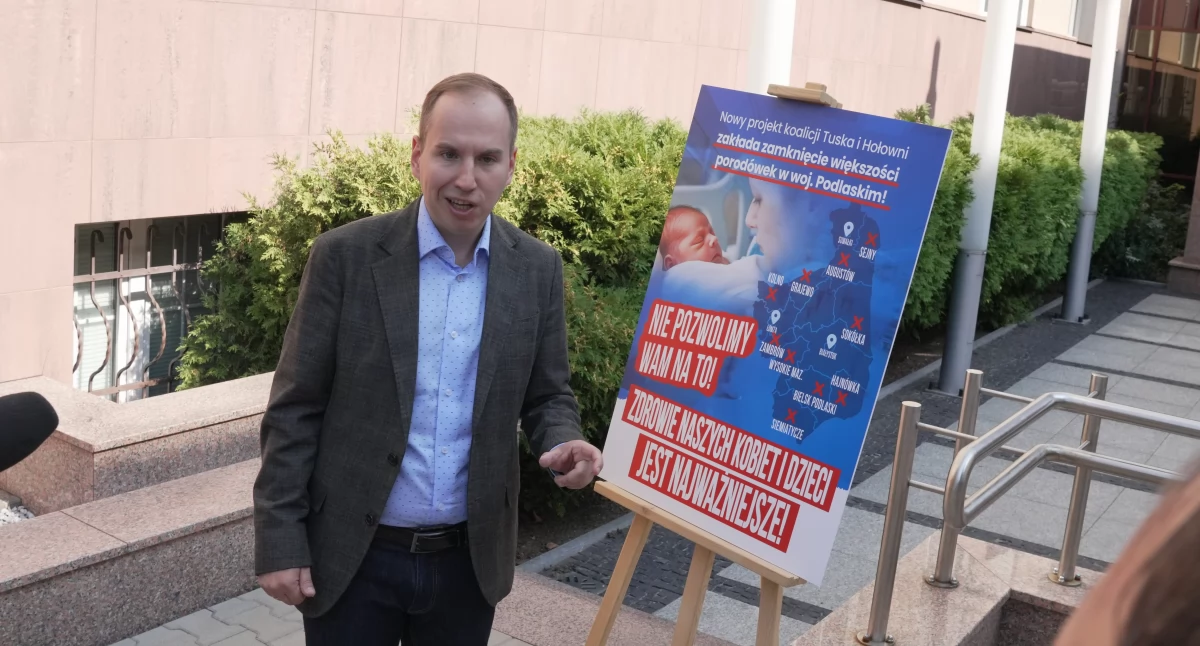 Niepokojące doniesienia w sprawie porodówek w Podlaskiem. Poseł Andruszkiewicz bije na alarm
