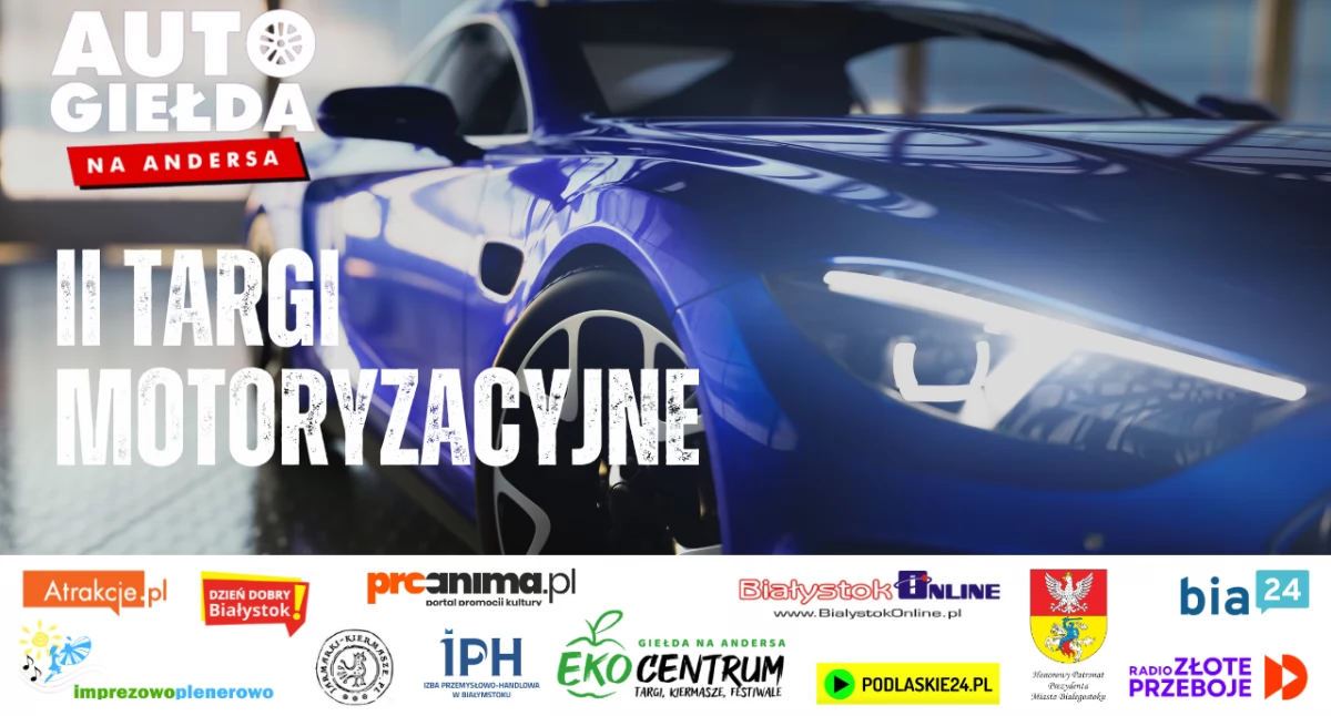 Na giełdzie przy Andersa odbędą się targi motoryzacyjne