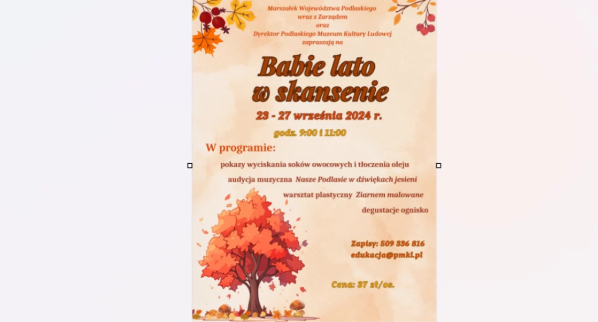 Babie Lato jeszcze tylko w piątek. Podlaskie Muzeum Kultury Ludowej zaprasza 