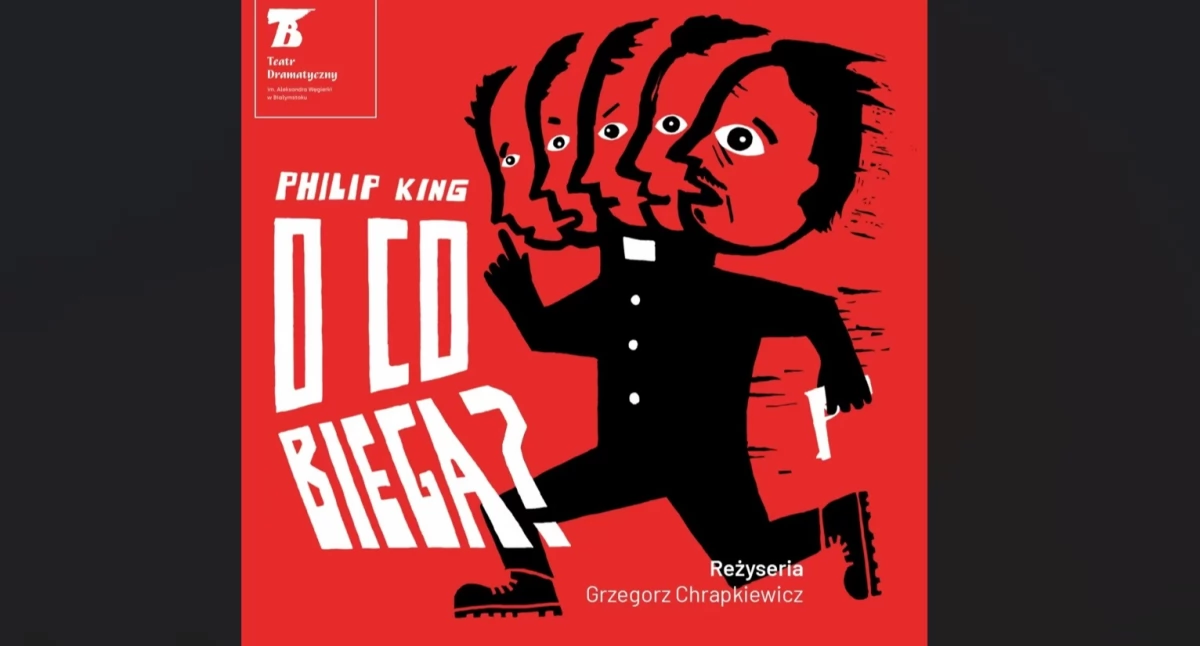 Teatr Dramatyczny z nową sztuką. 
