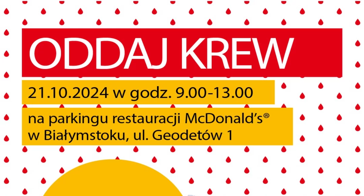 Hamburger i frytki za krew? Nowa akcja McDonalda i RCKiK. Gdzie można oddawać krew poza Białymstokiem? 