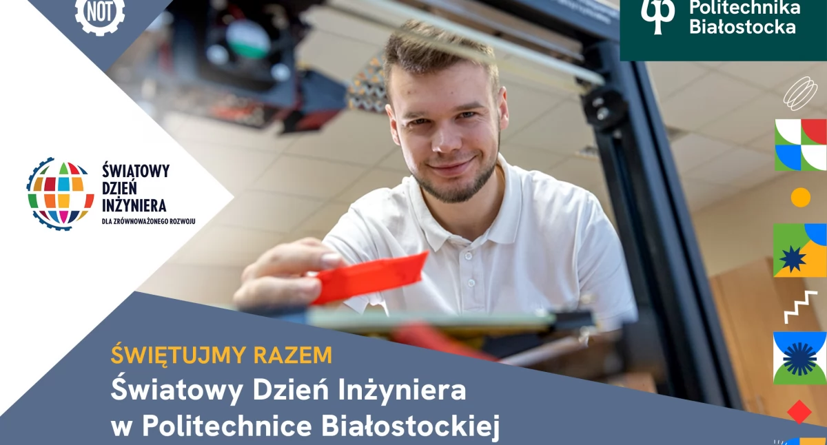 Politechnika zorganizuje Światowy Dzień Inżyniera. Zobacz [PROGRAM]