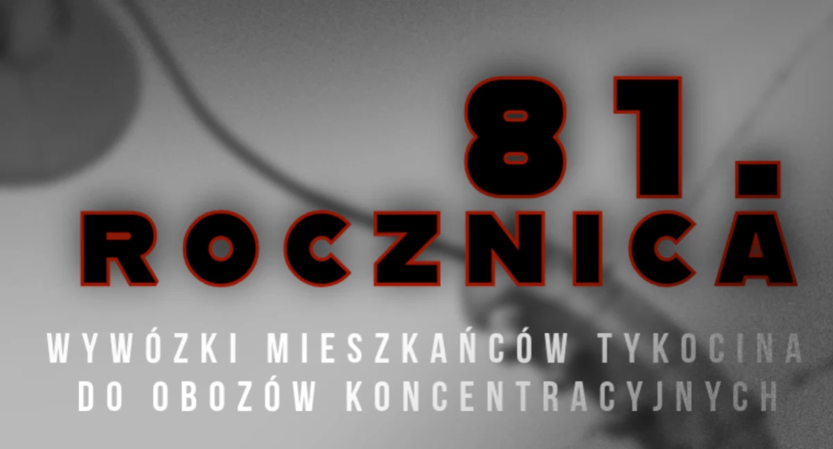 Tykocin uczci pamięć mieszkańców wywiezionych do obozów koncentracyjnych