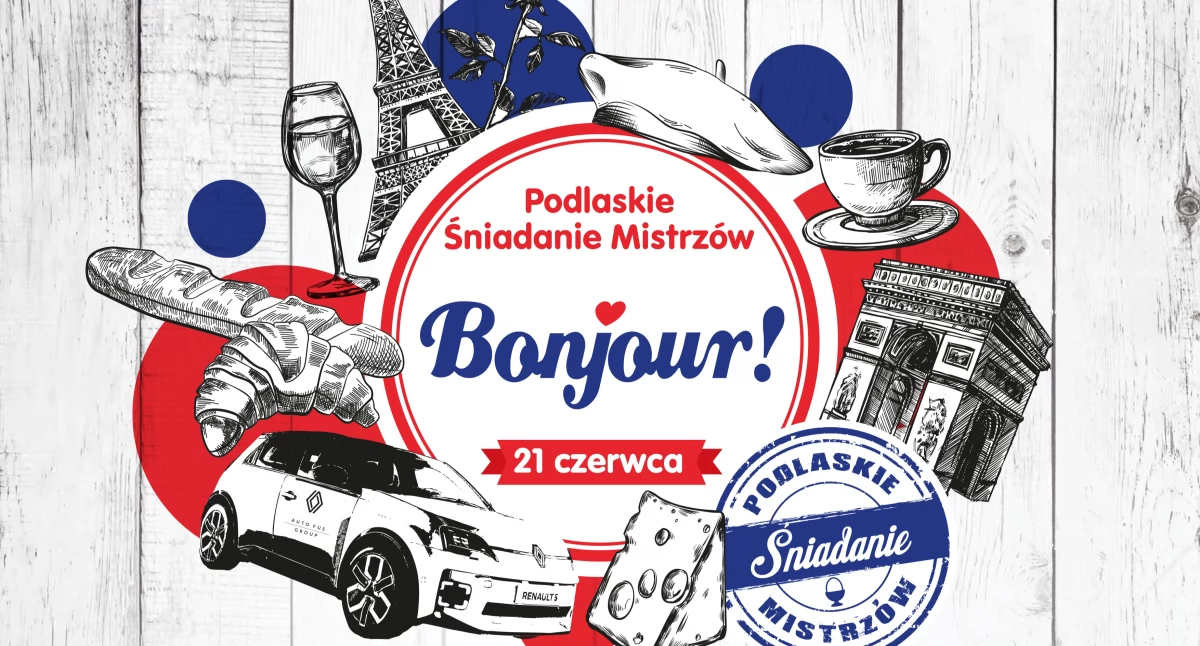 Bonjour w Białymstoku. Podlaskie Śniadanie Mistrzów zaprasza