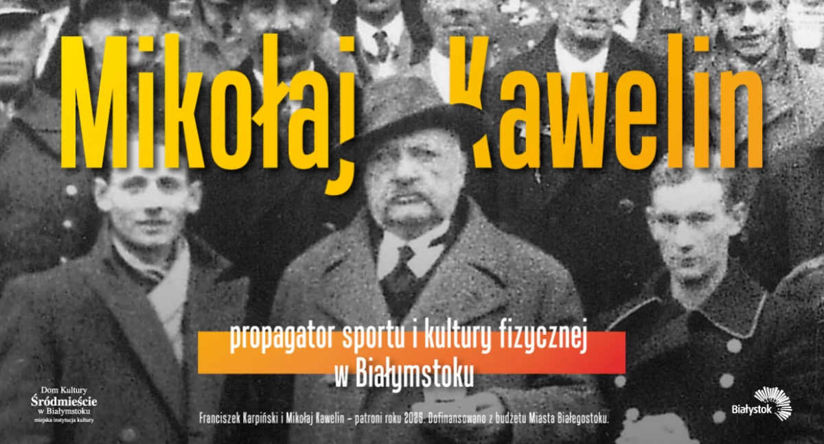 Wystawa Kawelina otwarta od 1 lipca 