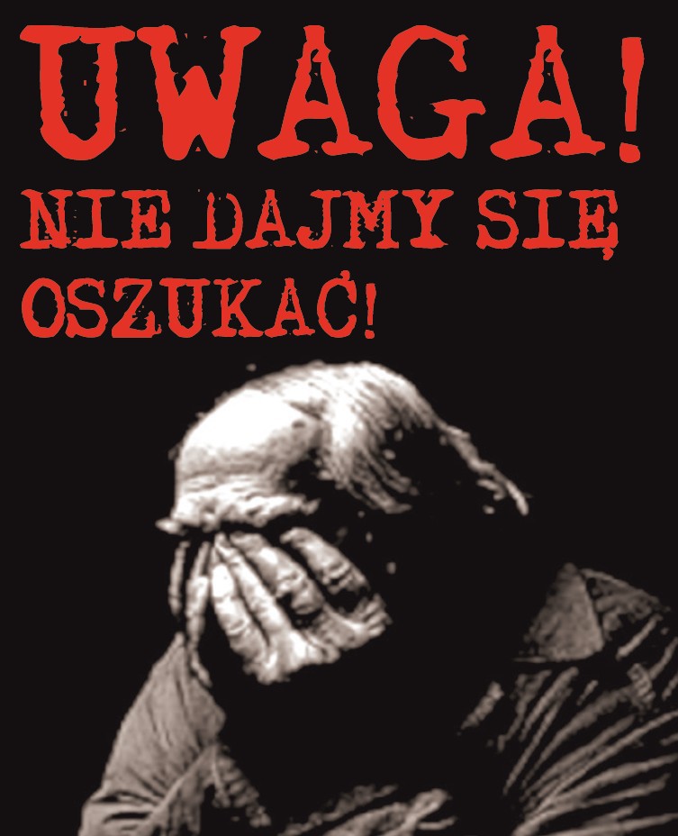 Uwaga na oszustów – znowu próbują