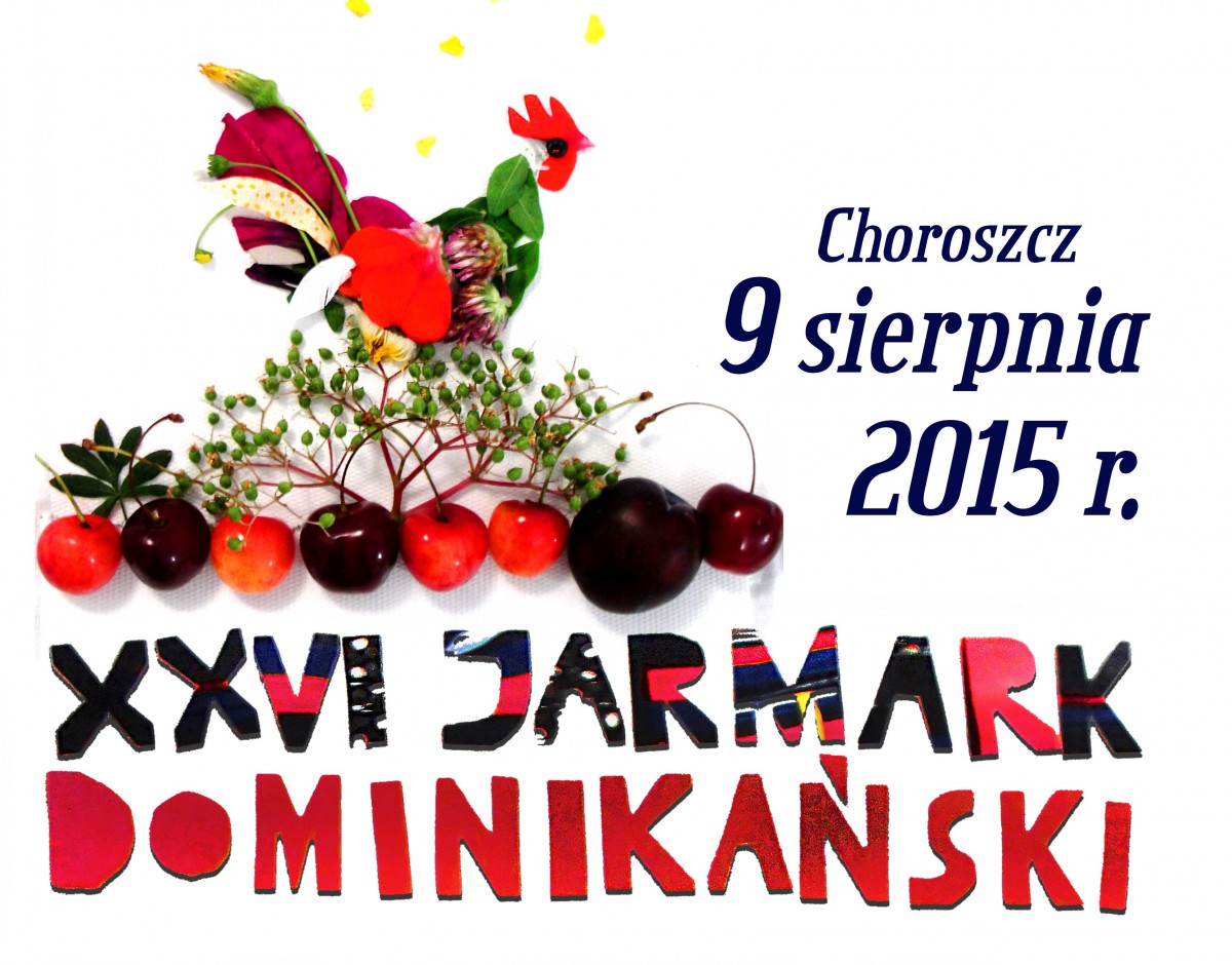 Dziś XXVI Jarmark Dominikański w Choroszczy
