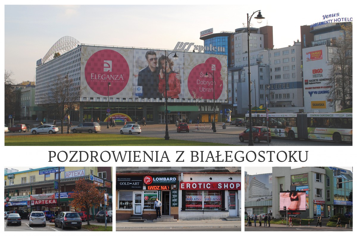 Pozdrowienia z Białegostoku