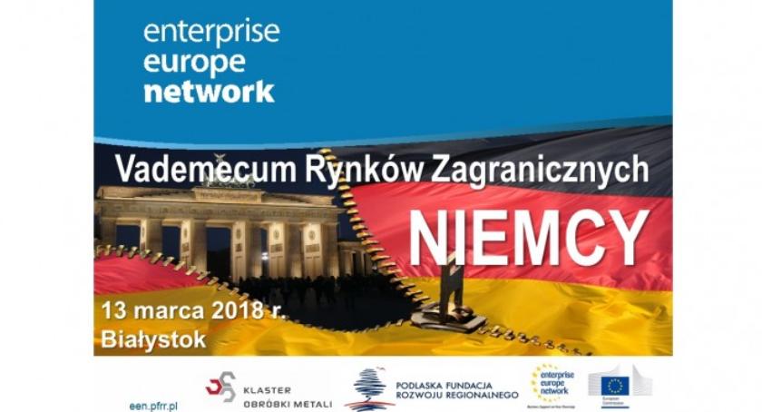 Jak zaistnieć na niemieckim rynku? O tym na bezpłatnym spotkaniu dla przedsiębiorców