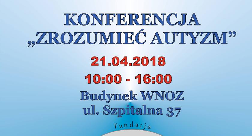 Autyzmu nie trzeba się bać. Warto go poznać