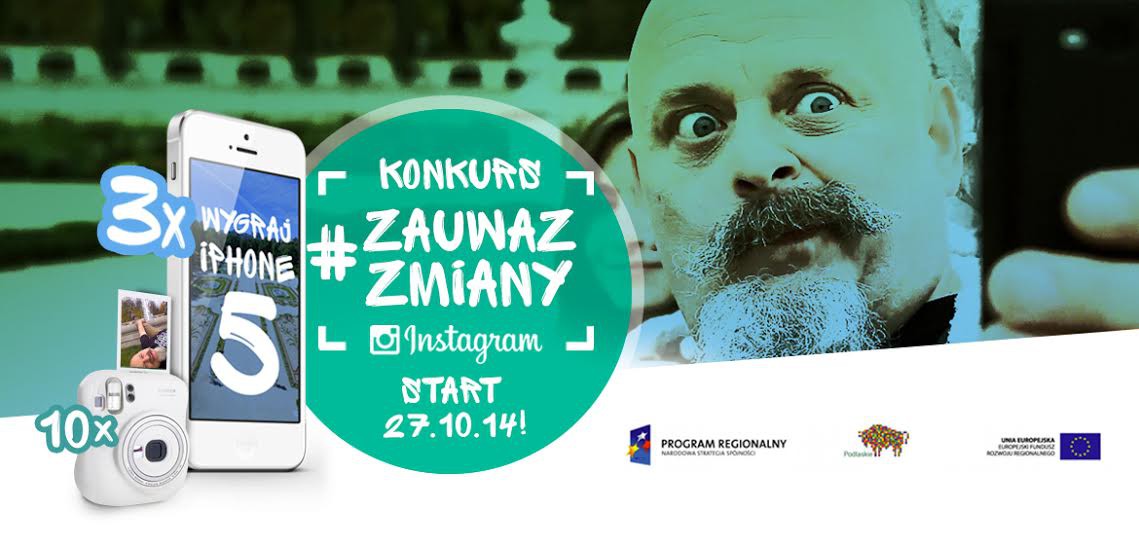 Zauważ zmiany – rób fotografie