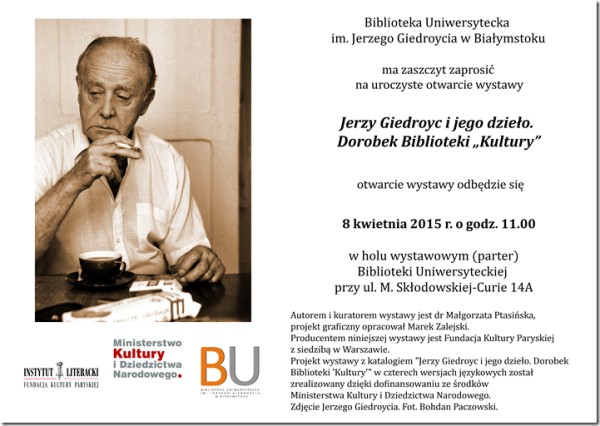 Wystawa: Jerzy Giedroyc i jego dzieło. Dorobek Biblioteki „Kultury”