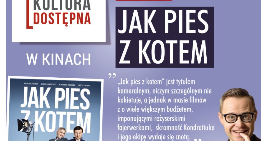 Kino Helios zaprasza na film „Jak pies z kotem”. My zapraszamy po bilety