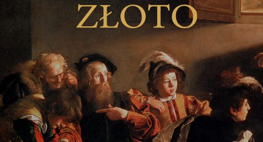 Złoto – książka wydana z trudem. Jej treść przeszkadza nieprawdzie