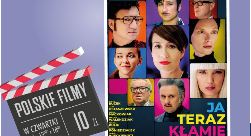 Dobre polskie kino za 10 złotych. Albo… wygraj u nas bilet na „Ja teraz kłamię”