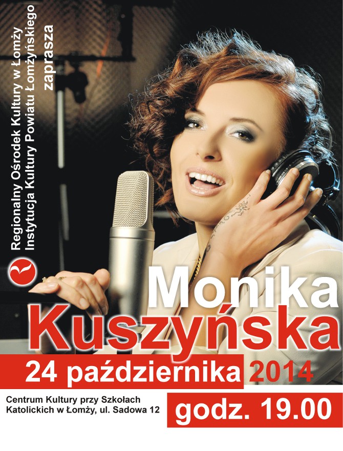 Monika Kuszyńska w Łomży