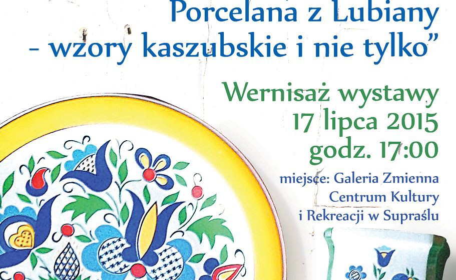Lubiana i już! Porcelana z Lubiany – wzory kaszubskie i nie tylko