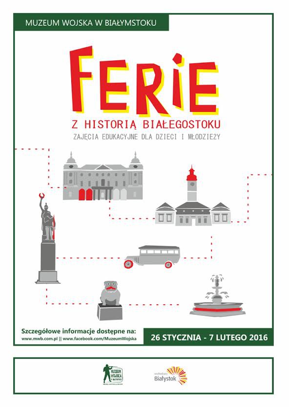 Ferie 2016 w Muzeum Wojska w Białymstoku
