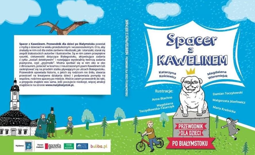 Spacer z Kawelinem. Przewodnik dla dzieci po Białymstoku