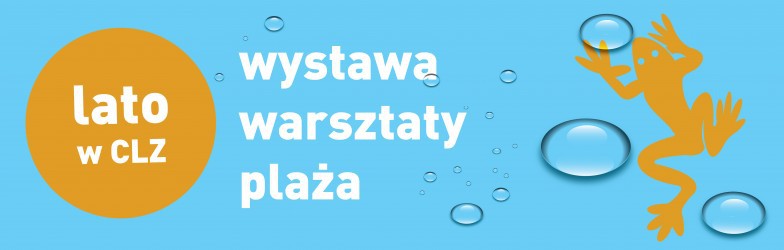 Bez wody ani rusz! – wystawa, warsztaty, plaża