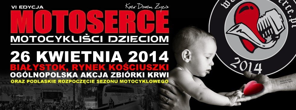 MotoSerce 2014 uzyskało poparcie Prezydenta Polski