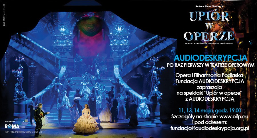 Audiodeskrypcja w operze - po raz pierwszy w Polsce