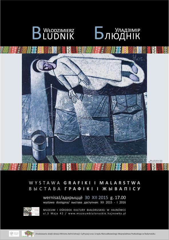 Wystawa malarstwa i grafiki Władysława Bludnika