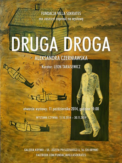 Druga Droga - wystawa Aleksandry Czerniawskiej
