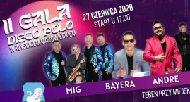 Wysokie Mazowieckie zaprasza. Wraca wielka Gala Disco Polo! 