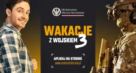 Wakacyjna przygoda i 6000 zł do kieszeni. Wojsko cze&hellip;