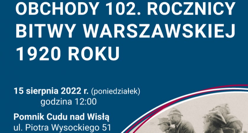 Obchody z okazji 102. Rocznicy „Cudu nas Wisłą”