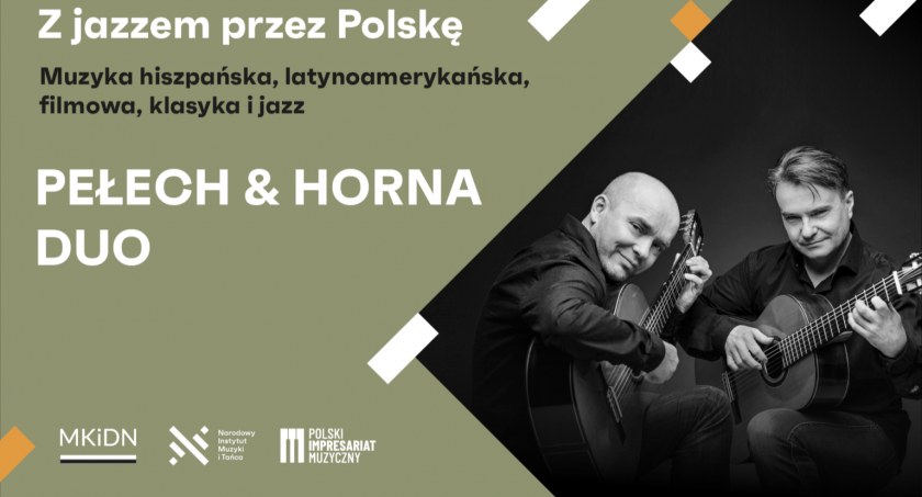 Pełech & Horna Duo: Magiczny Wieczór z Hiszpańską, Latynoamerykańską, Filmową, Klasyczną i Jazzową Muzyką