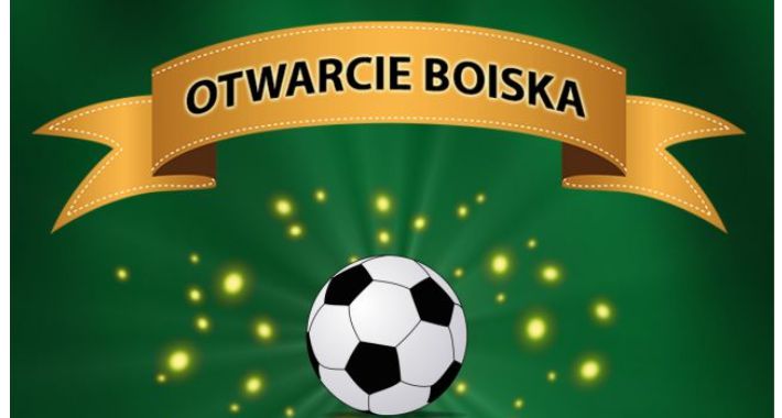 Uroczyste otwarcie boiska
