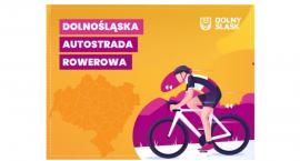 700(!) kilometrów Dolnośląskiej Autostrady Rowerowej