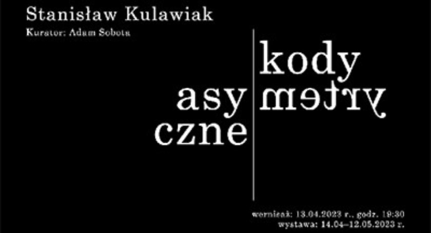 Wystawa Stanisława Kulawiaka w Warszawie