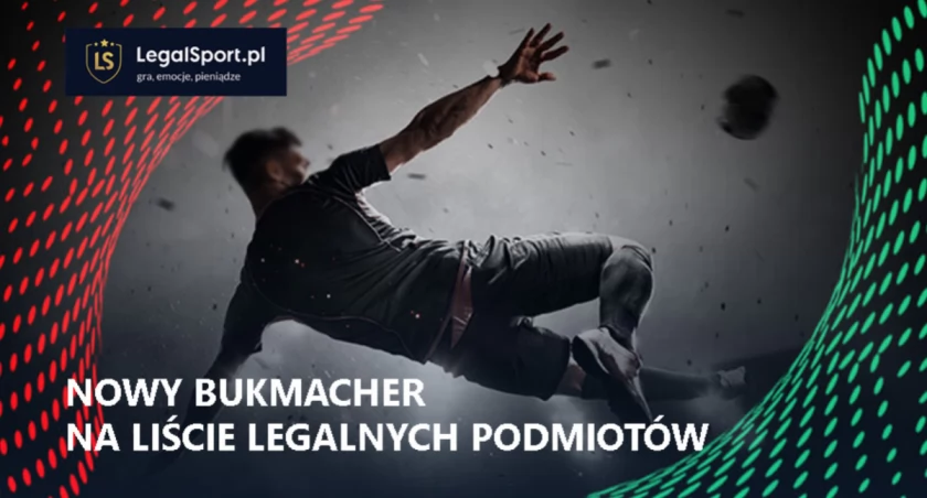 Nowy podmiot na liście legalnych bukmacherów