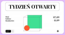 Tydzień Otwarty w DK Rembertów oraz zapisy na zajęcia