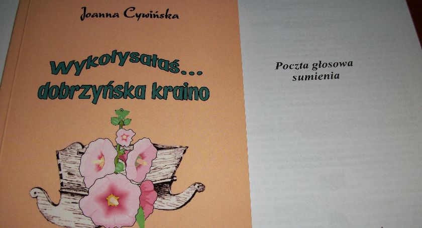 Wykołysała dobrzyńską krainę