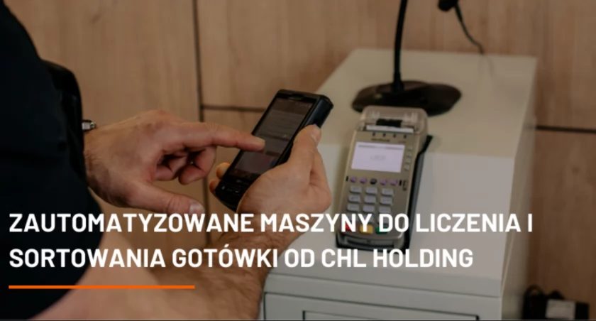  Zastosowanie Zautomatyzowanych Maszyn do Liczenia i Sortowania Gotówki w CHL HOLDING - Wszystko, Czego Potrzebujesz