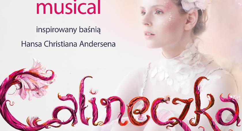Musical Calineczka za darmo w tearze Palladium