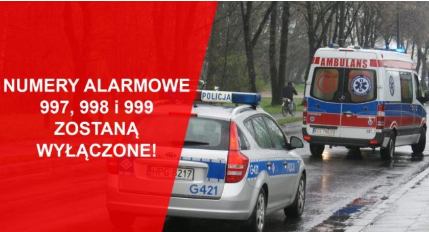 Numery alarmowe będa wyłaczone