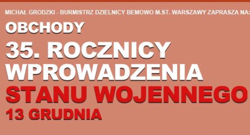Obchody 35. rocznicy wprowadzenia stanu wojennego.