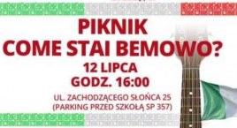 Za kilka dni Piknik Come stai Bemowo?