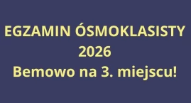Wyniki egzaminu ósmoklasisty. Szkoły na Bemowie mogą&hellip;
