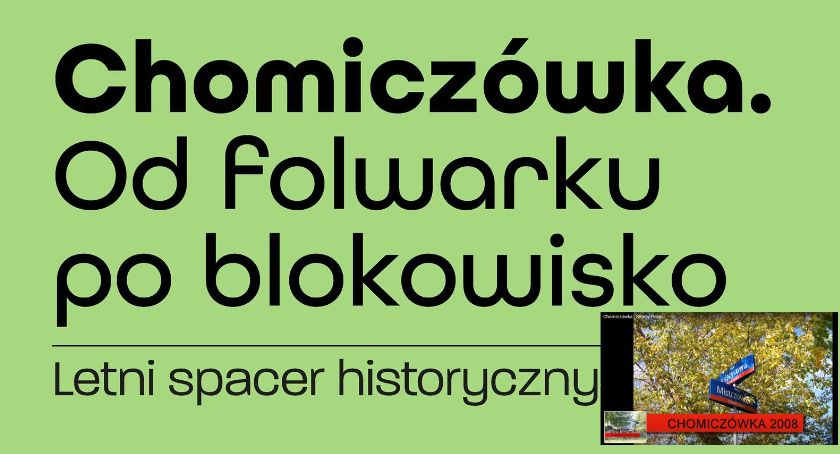 Chomiczówka. Od folwarku po blokowisko - letni spacer z Sidneyem Polakiem