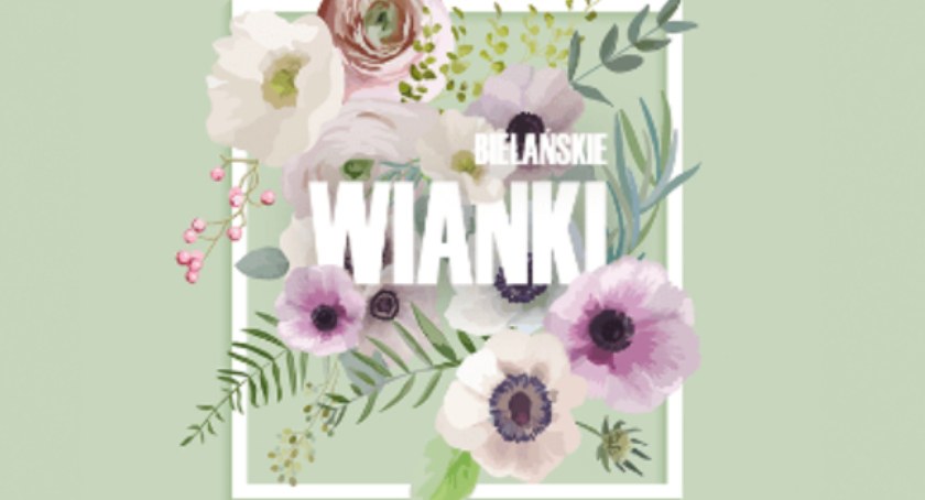 „Bielańskie Wianki” w Parku Kępa Potocka zbliżają się wielkimi krokami!