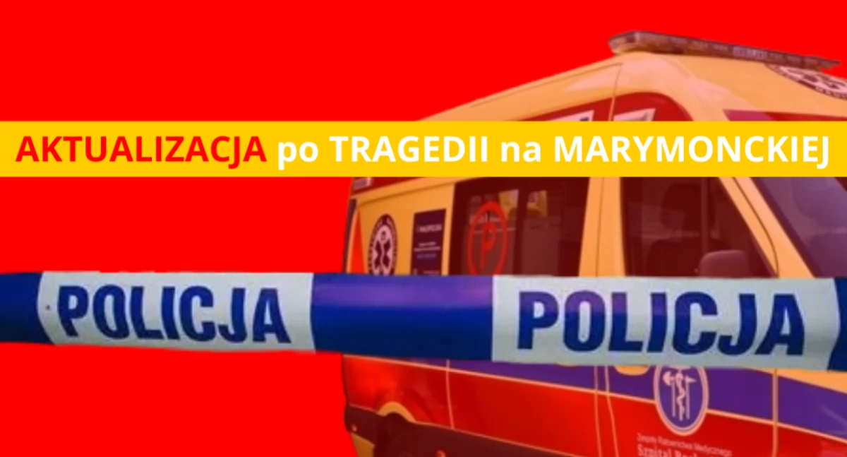 Tragiczny wypadek na ul. Marymonckiej. Sprawca zatrzymany