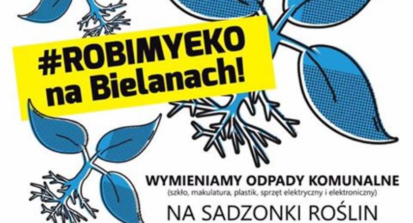 Bielany jeszcze bardziej zielone! Zamieniamy odpady na sadzonki