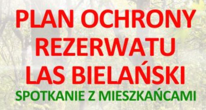 Zaproszenie na spotkanie w sprawie Lasu Bielańskiego