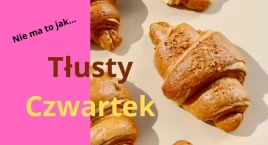Tłusty Czwartek na Bielanach. Ośrodek zaprasza na pyszne warsztaty